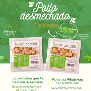 POLLO DESMECHADO 2 UNIDADES